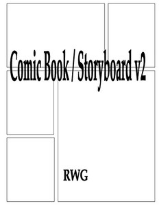 Comic Book / Storyboard V2: 200 Pages 8.5" X 11" Comic Book / Storyboard V2: 200 Pages 8.5" X 11"