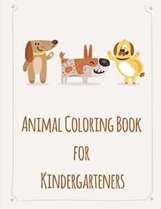 Animal Coloring Book For Kindergarteners: Picture Books For Children Ages 4-6 (Sport Animals)