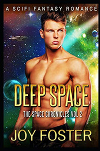 Deep Space Book Ii (The Space Chronicles) Deep Space Book Ii (The Space Chronicles)