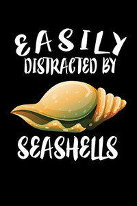 Easily Distracted By Seashells: Animal Nature Collection