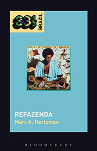 Gilberto Gil's Refazenda (33 1/3 Brazil) Gilberto Gil's Refazenda (33 1/3 Brazil)