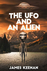 The Ufo And An Alien The Ufo And An Alien