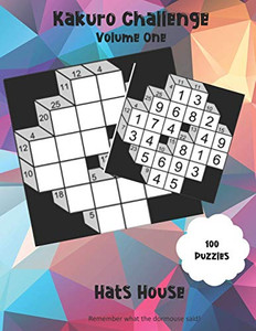 Kakuro Challenge (Volume) Kakuro Challenge (Volume)