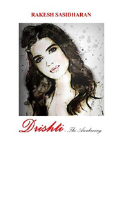 Drishti: The Awakening Drishti: The Awakening