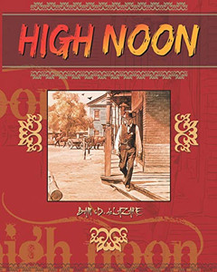 High Noon High Noon