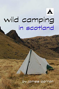 Wild Camping In Scotland Wild Camping In Scotland