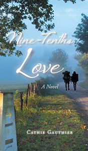 Nine-Tenths Love Nine-Tenths Love