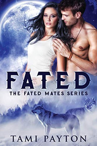 Fated (Fated Mates) Fated (Fated Mates)