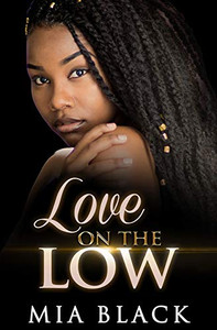 Love On The Low (Secret Love Series)