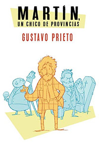 Martín, Un Chico De Provincias (Spanish Edition) Martín, Un Chico De Provincias (Spanish Edition)