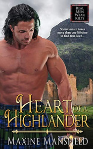 Heart Of A Highlander (Real Men Wear Kilts) Heart Of A Highlander (Real Men Wear Kilts)