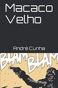 Macaco Velho (Portuguese Edition)