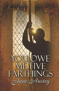 You Owe Me Five Farthings (Jeremy Swanson Mysteries) You Owe Me Five Farthings (Jeremy Swanson Mysteries)