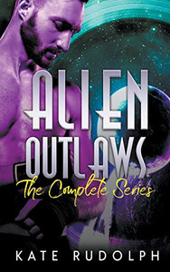 Alien Outlaws: The Complete Series