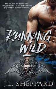 Running Wild (Hell Ryders Mc Book 1) Running Wild (Hell Ryders Mc Book 1)