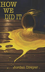 How We Did It How We Did It