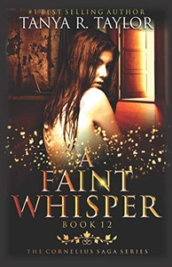 A Faint Whisper (The Cornelius Saga)