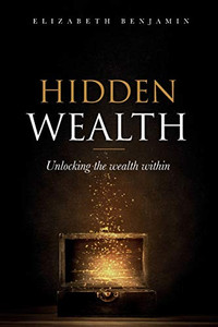 Hidden Wealth: Unlocking The Wealth Within