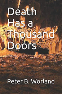 Death Has A Thousand Doors Death Has A Thousand Doors