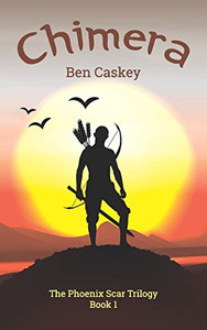 Chimera (The Phoenix Scar Trilogy)