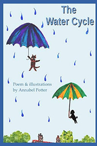 The Water Cycle (Poetic Science And Nature)