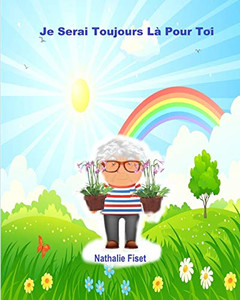 Je Serai Toujours Là Pour Toi (Fun Fizz) (French Edition)