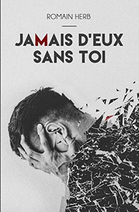 Jamais D'Eux Sans Toi (French Edition)