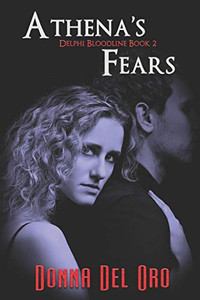 Athena'S Fears (The Delphi Bloodline) Athena'S Fears (The Delphi Bloodline)