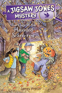 Jigsaw Jones: The Case Of The Haunted Scarecrow (Jigsaw Jones Mysteries) Jigsaw Jones: The Case Of The Haunted Scarecrow (Jigsaw Jones Mysteries)