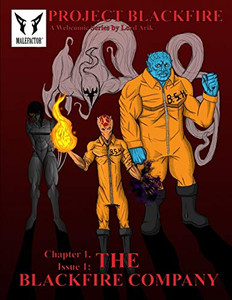 The Blackfire Company (Project Blackfire) The Blackfire Company (Project Blackfire)
