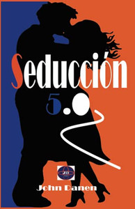 Seducción 5.0 (Spanish Edition) Seducción 5.0 (Spanish Edition)