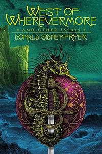 West Of Wherevermore And Other Essays