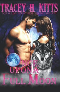 Once Upon A Full Moon Once Upon A Full Moon