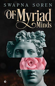 Of Myriad Minds Of Myriad Minds