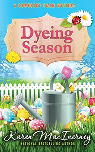 Dyeing Season (Dewberry Farm Mysteries) Dyeing Season (Dewberry Farm Mysteries)