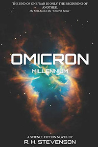 Omicron: Millennium: The First Book In The Omicron Series