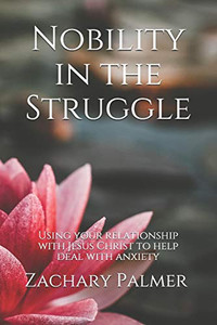 Nobility In The Struggle