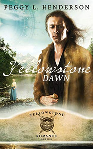 Yellowstone Dawn (Yellowstone Romance) Yellowstone Dawn (Yellowstone Romance)