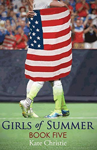 Girls Of Summer: Book Five Of Girls Of Summer