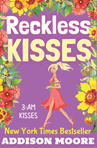 Reckless Kisses (3:Am Kisses) Reckless Kisses (3:Am Kisses)