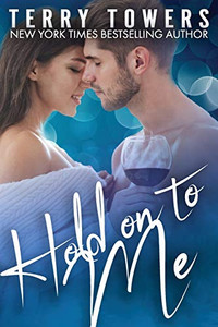 Hold On To Me Hold On To Me