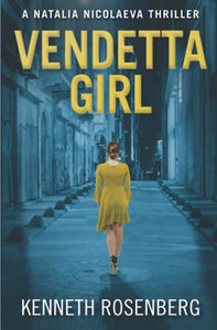 Vendetta Girl (A Natalia Nicolaeva Thriller)