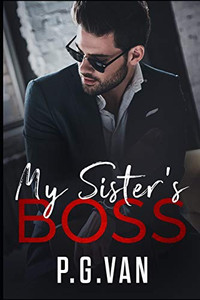 My SisterS Boss: An Office Romance