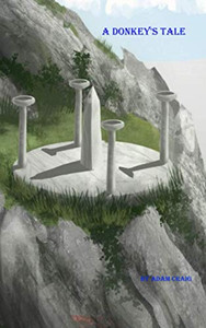 A Donkey'S Tale A Donkey'S Tale