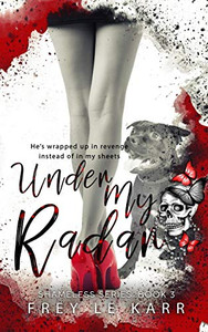 Under My Radar (Shameless)