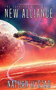 New Alliance (The Survivors Book Seven) New Alliance (The Survivors Book Seven)