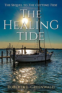 The Healing Tide (The Cutting Tide) The Healing Tide (The Cutting Tide)