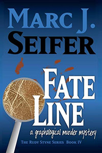 Fate Line: A Graphological Murder Mystery (Rudy Styne Quadrilogy)