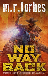 No Way Back: A Sheriff Duke Story (Forgotten Fallout)