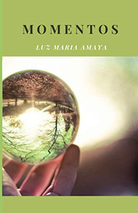 Momentos (Spanish Edition) Momentos (Spanish Edition)